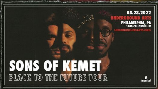Sons of Kemet - Black to the Future Tour @ UA 3.28.22