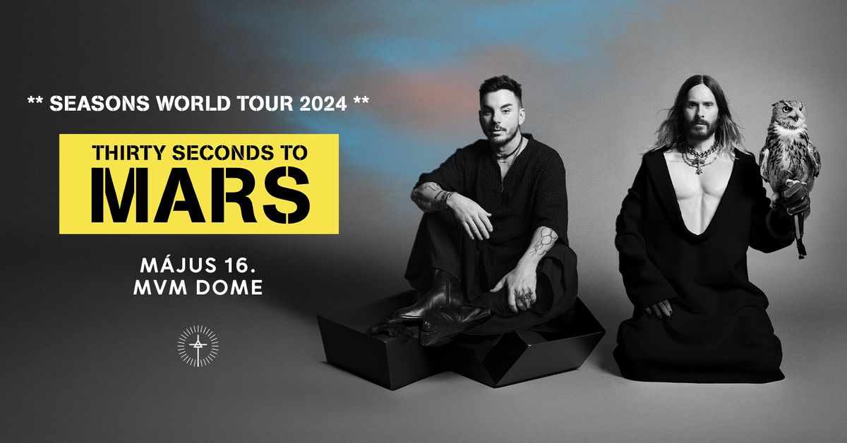 Thirty Seconds To Mars, special guest: Jagwar Twin | Budapest 2024