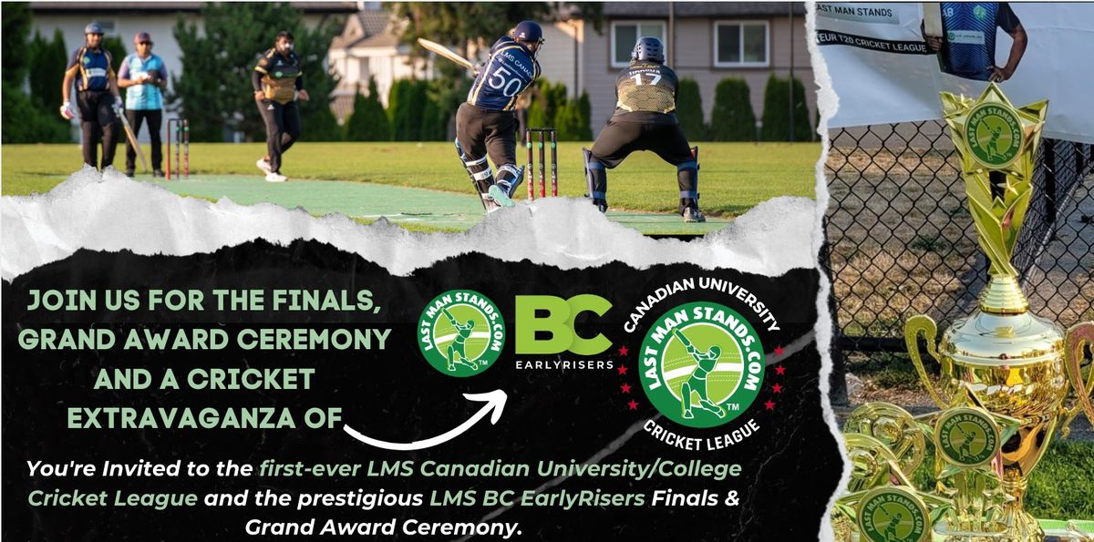 LMS University\/College AND LMS BC EarlyRisers League FINALS and A CRICKET EXTRAVAGANZA - 2024 