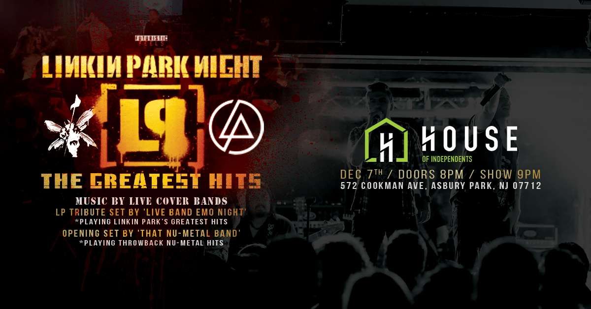 LINKIN PARK NIGHT - THE GREATEST HITS