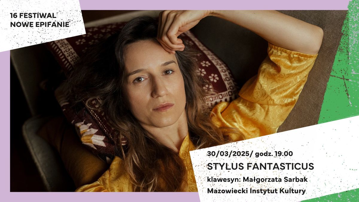 Stylus fantasticus | Muzyka | Festiwal Nowe Epifanie