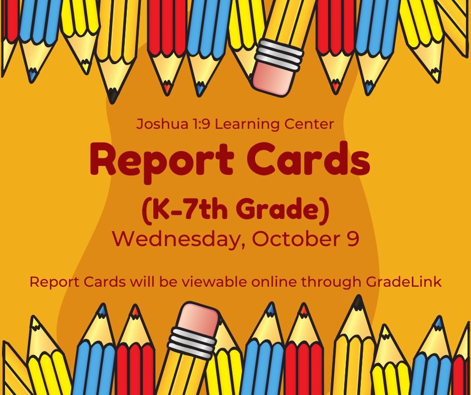 JLC Report Cards Go Home (K-7th Grade)