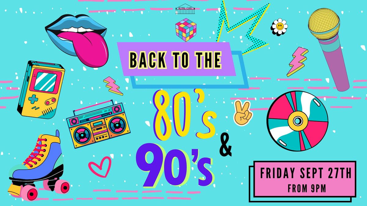 \ud83c\udf6d BACK TO THE 80's & 90's! \ud83c\udf6d