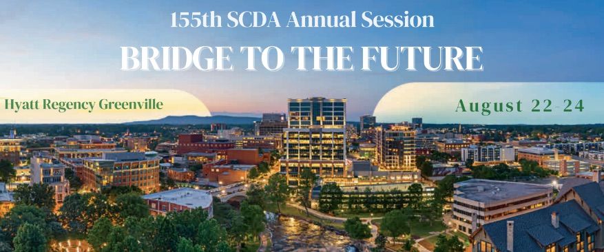 155th SCDA Annual Session: Bridge to the Future