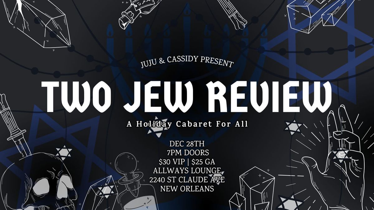 Juju & Cassidy's - TWO JEW REVIEW