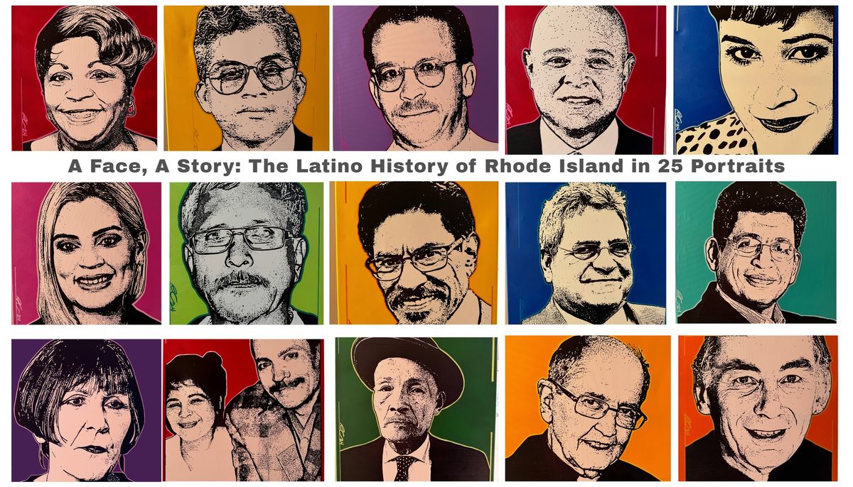 A Face, A Story: The Latino History of Rhode Island in 25 Portraits