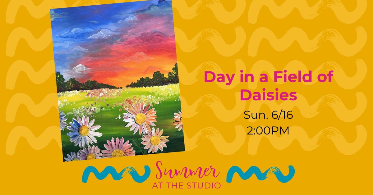 Day in a Field of Daisies - Painting Event