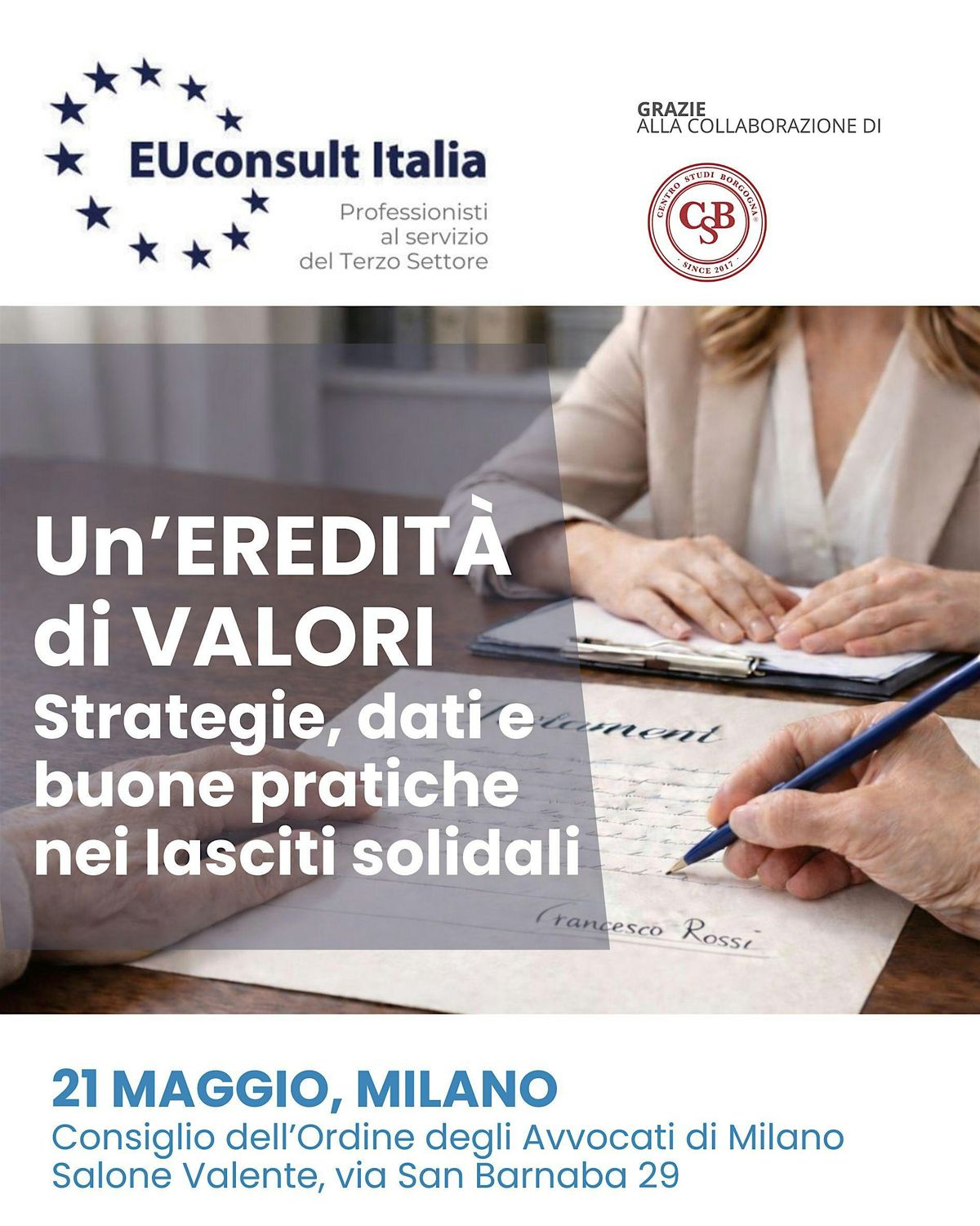 "Un\u2019Eredit\u00e0 di Valori: lasciti testamentari e Terzo Settore" Milano 21.05
