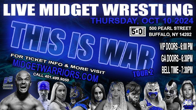 The Midget Wrestling Warriors "This Is War 2024" Tour 2