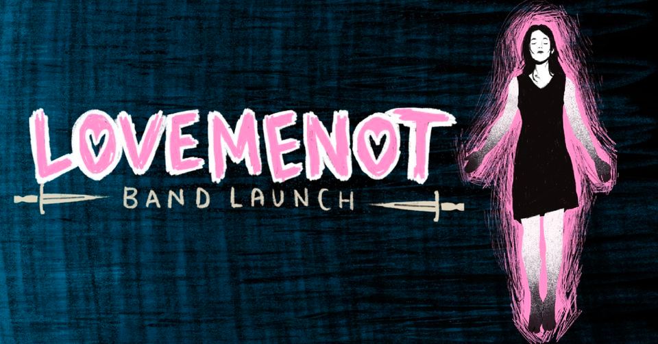 lovemenot Band Launch at the Bird!