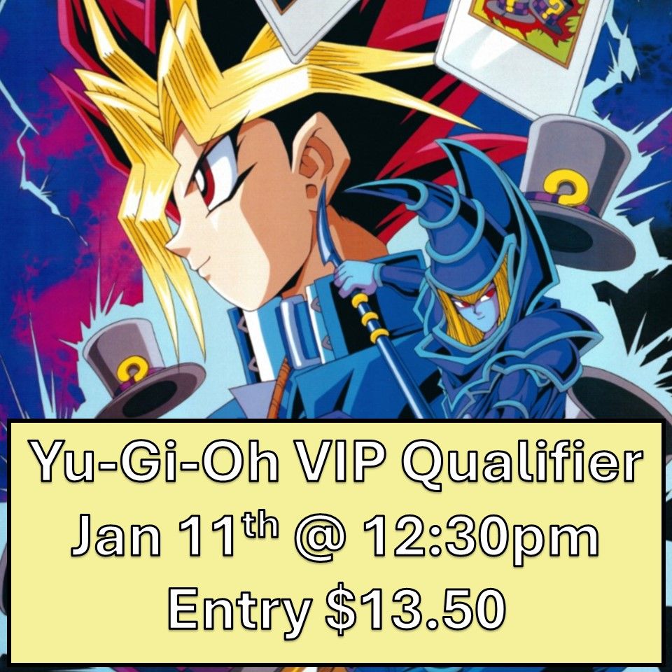 Yu-Gi-Oh VIP Qualifier