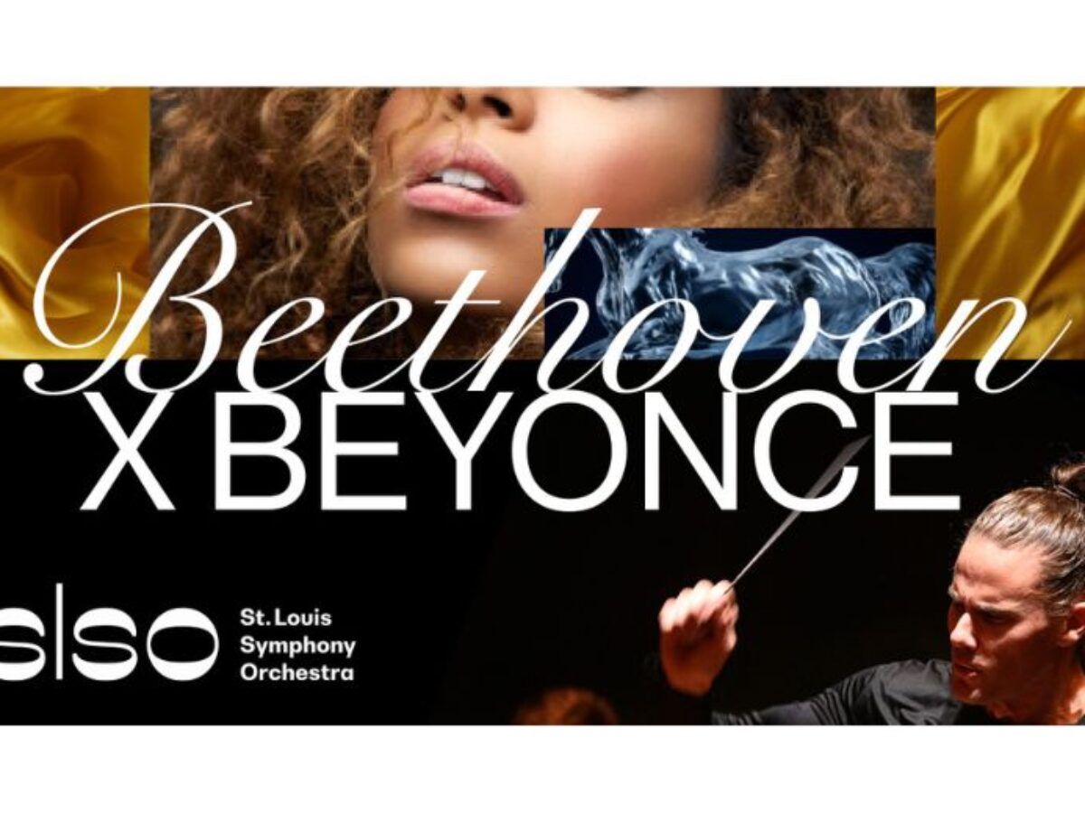 St. Louis Symphony Orchestra: Beethoven X Beyonce