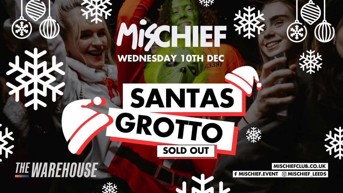 Mischief | Santas Grotto | SOLD OUT