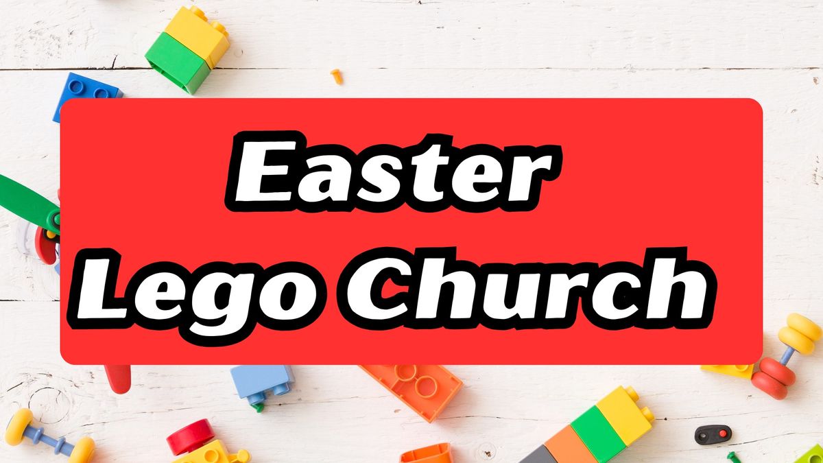 Easter Lego Church 