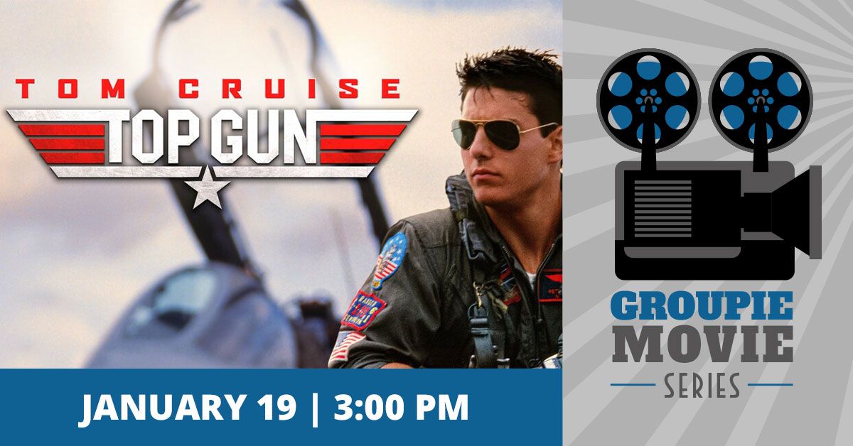 $5 Groupie Movie: Top Gun