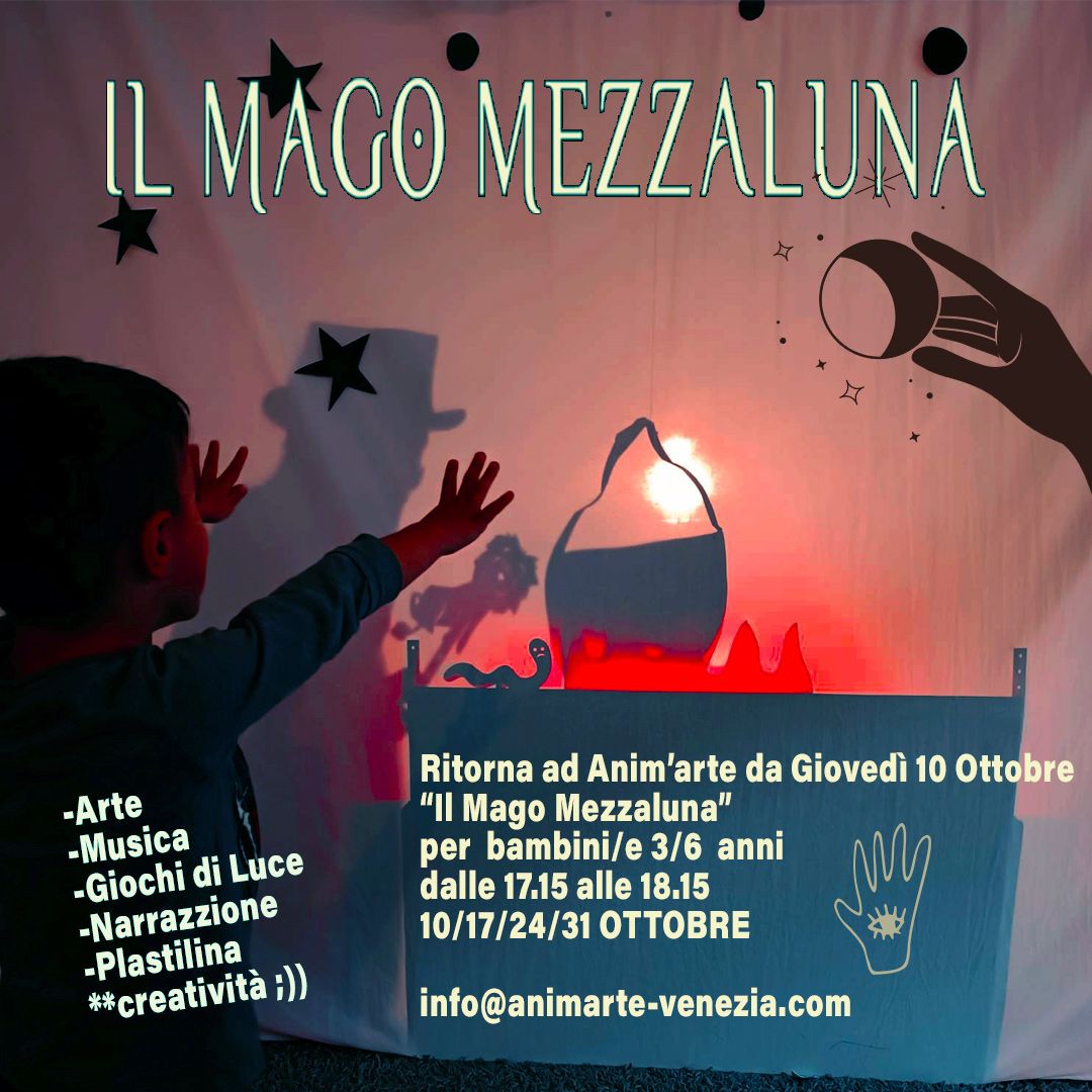 Il Mago Mezzaluna - laboratorio artistico 3\/6 anni