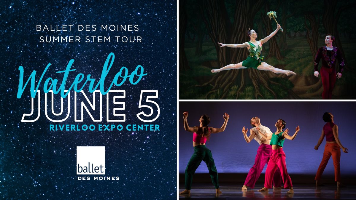 Ballet Des Moines Summer STEM Tour: Waterloo 
