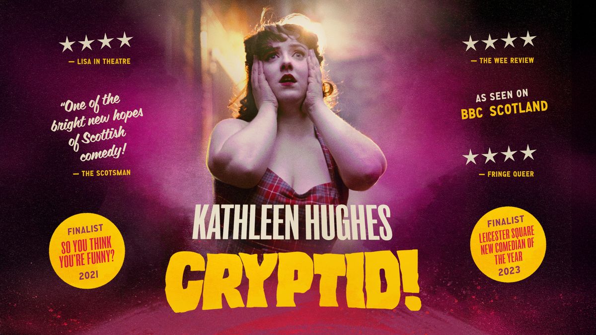 Kathleen Hughes: Cryptid! (Glasgow Comedy Festival)