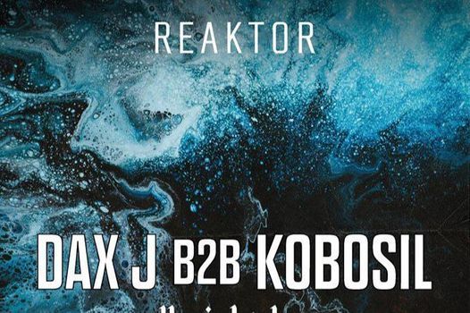Reaktor: Dax J B2B Kobosil