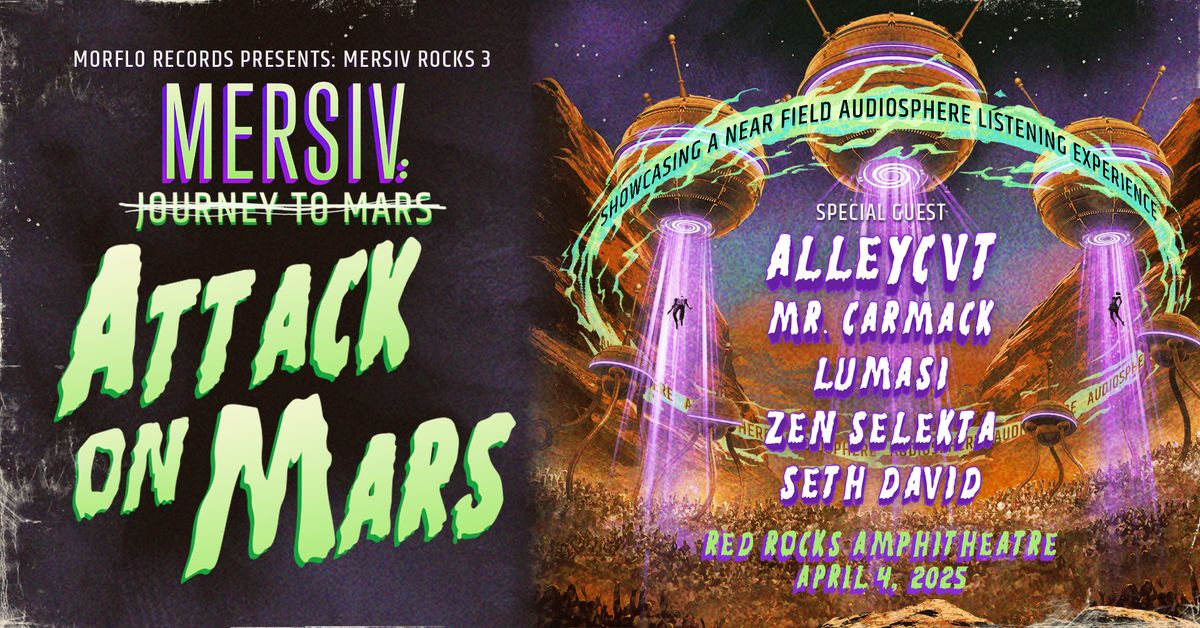 Mersiv: Attack on Mars Live at Red Rocks Amphitheatre