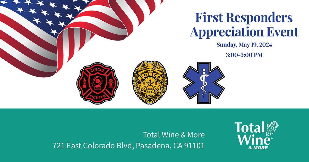 First Responders Appreciation Event | Total Wine & More