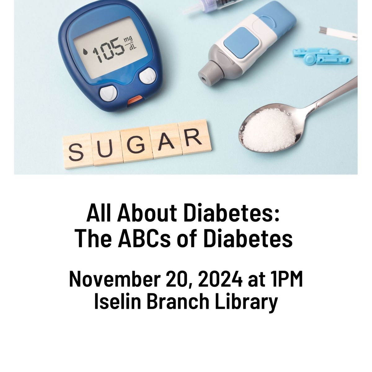 All About Diabetes- The ABCs of Diabetes