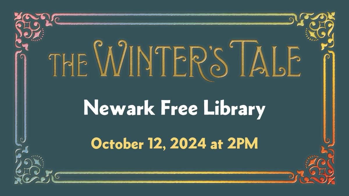 The Winter's Tale - Newark Free Library