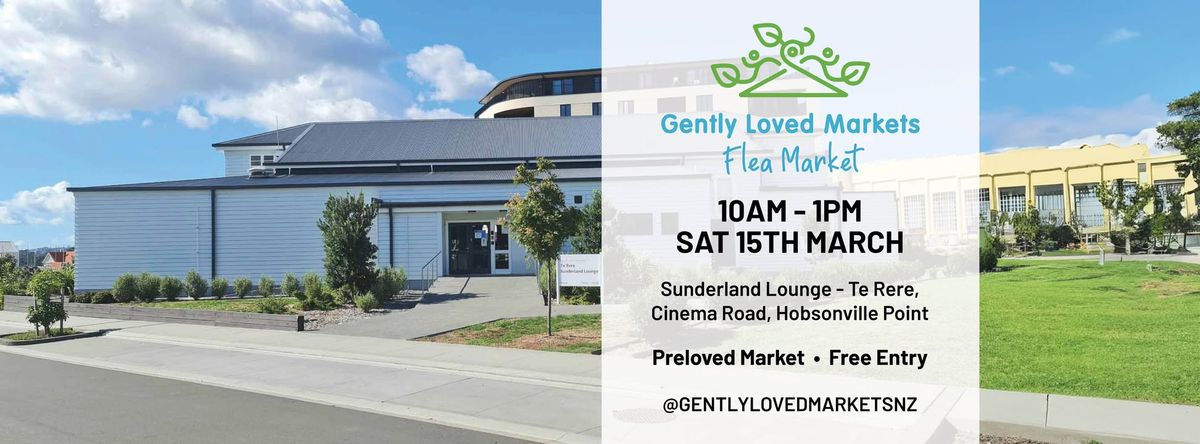 Gently Loved Markets Hobsonville Flea