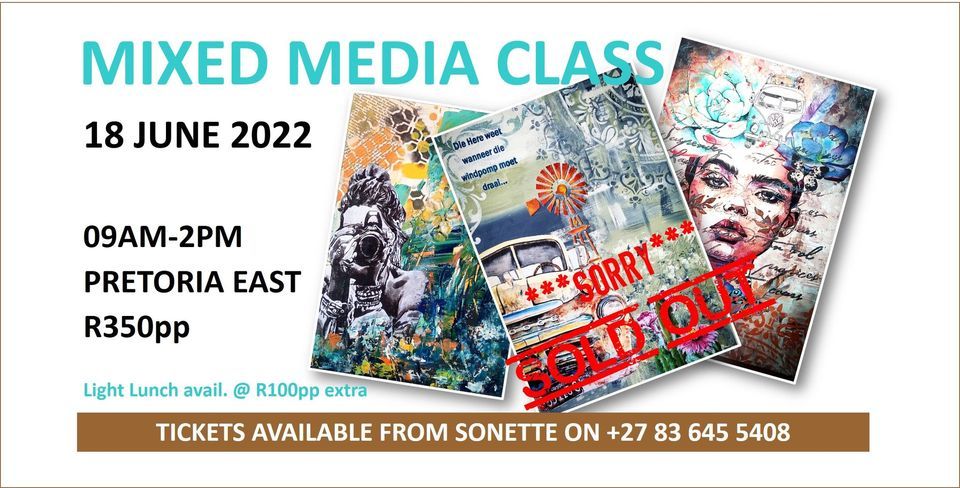 MIXED MEDIA CRAFT CLASS - 18 JUN 2022 - R350pp