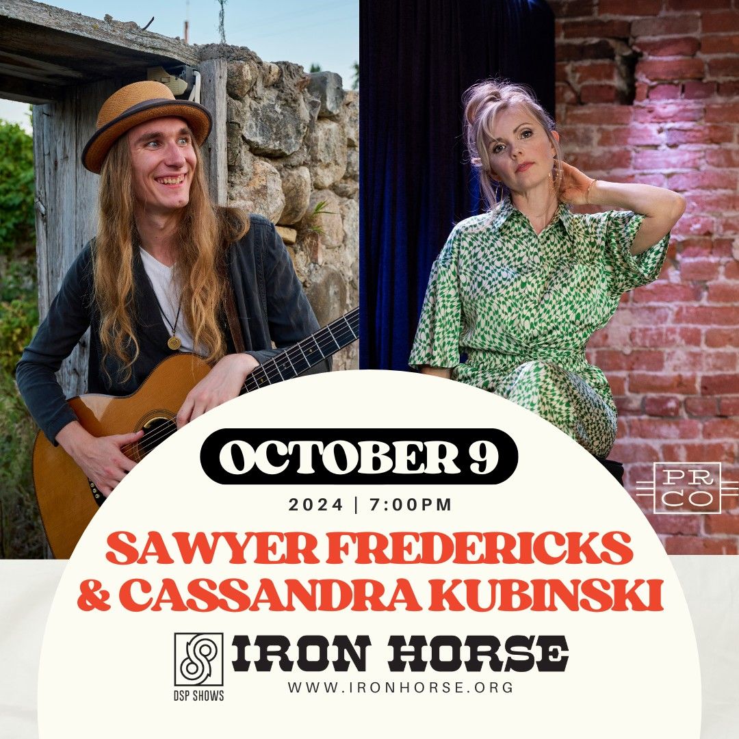 Sawyer Fredricks & Cassandra Kubinski at The Iron Horse