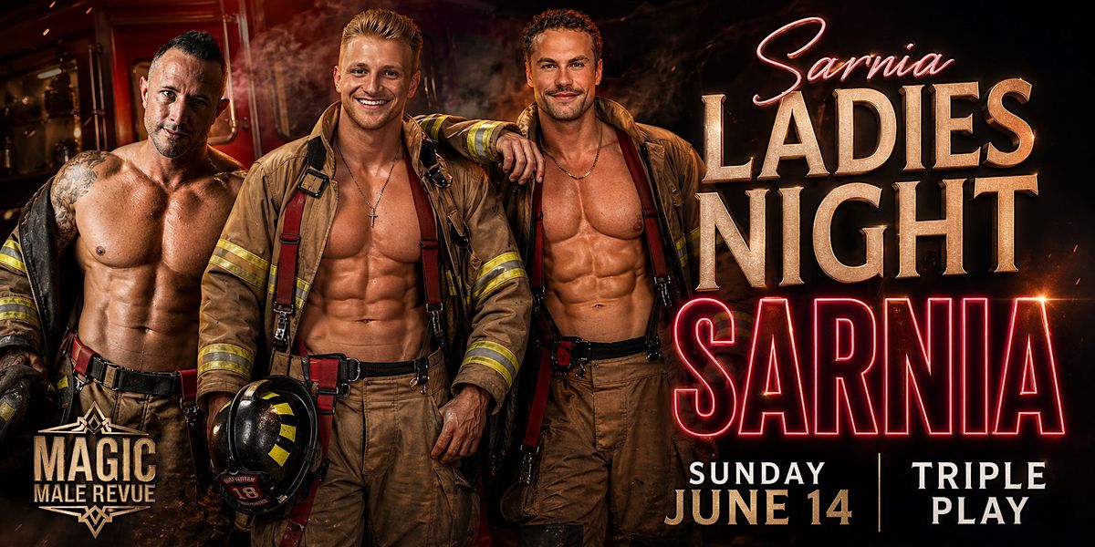 Sarnia Ladies Night