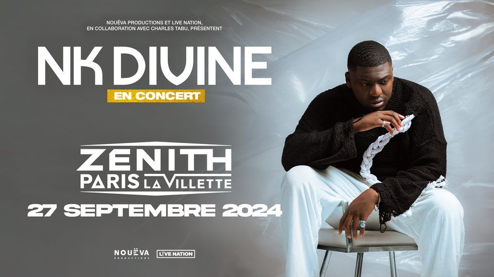 NK Divine \u2022 Z\u00e9nith Paris - La Villette, Paris \u2022 27 septembre 2024