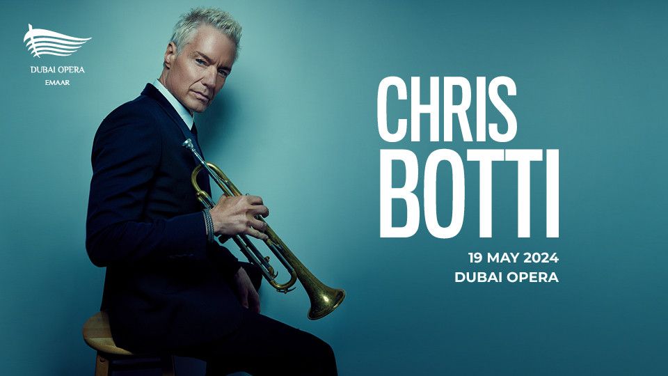 Chris Botti at Dubai Opera