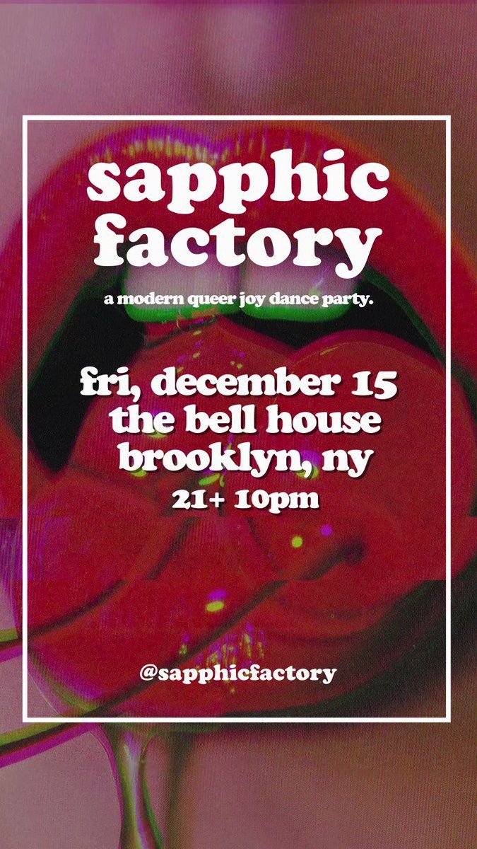 Sapphic Factory - A Modern Queer Joy Dance Party (21+)