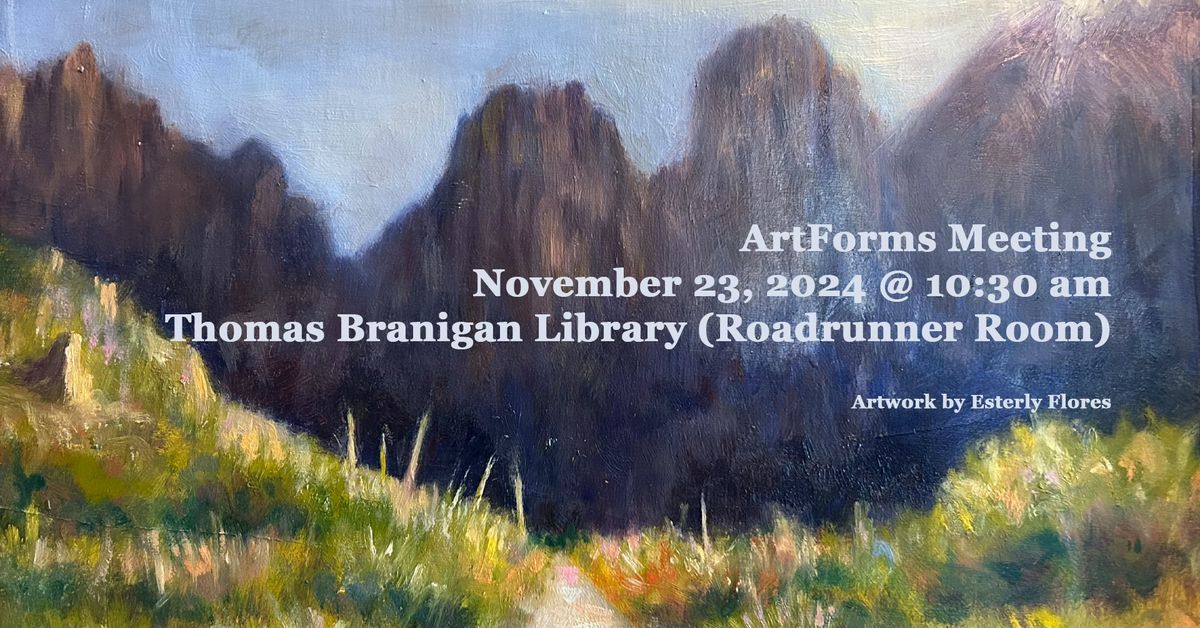 ArtForms November Meeting