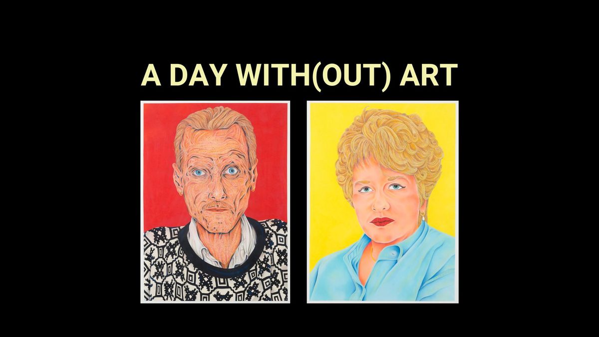 A Day With(out) Art