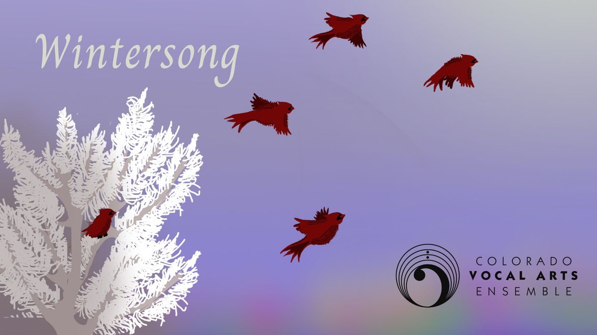 Colorado Vocal Arts Ensemble presents Wintersong