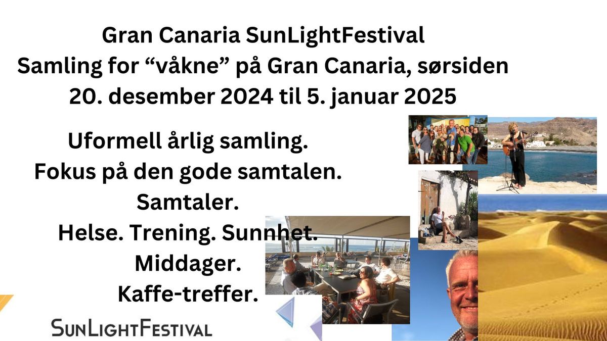 Gran Canaria SunLightFestival Sunlight Fest - Samling for "v\u00e5kne"