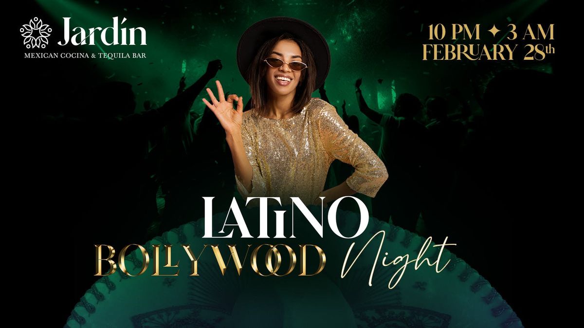 Latino Bollywood Night (Feb)