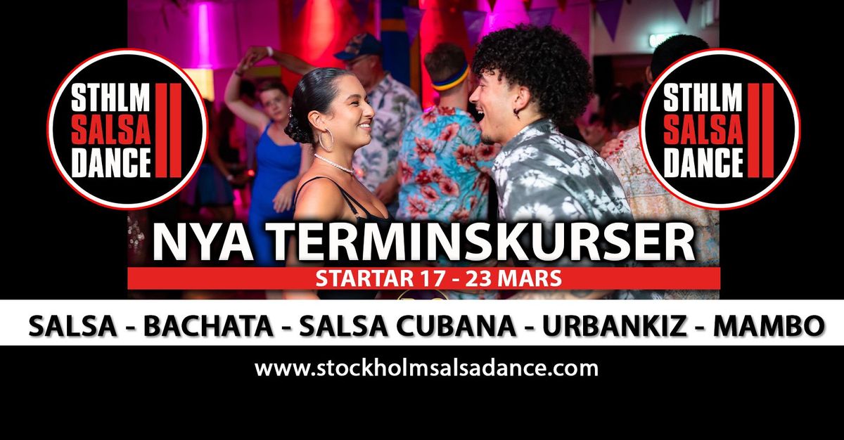 Nya terminskurser startar 17-23 mars p\u00e5 Stockholm Salsa Dance!