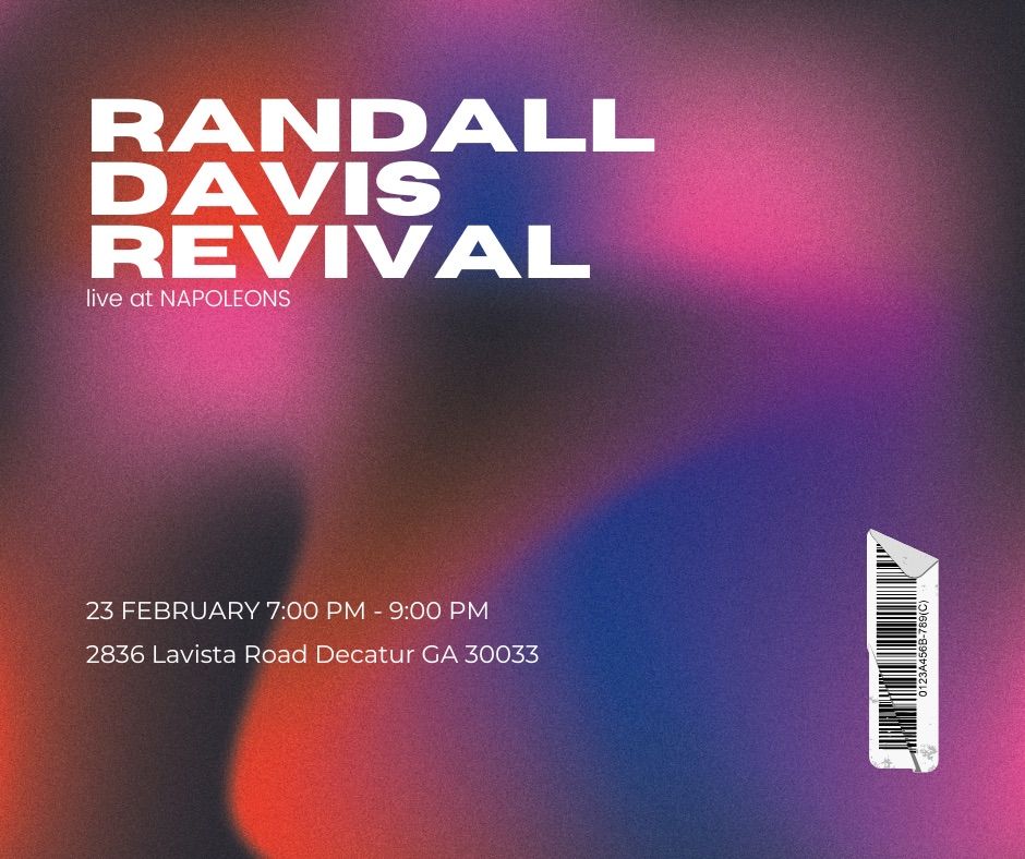 Randall Davis Revival at Napoleons 2.23.25