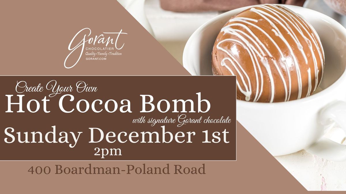 SAVE THE DATE: Create Your Own Hot Cocoa Bomb