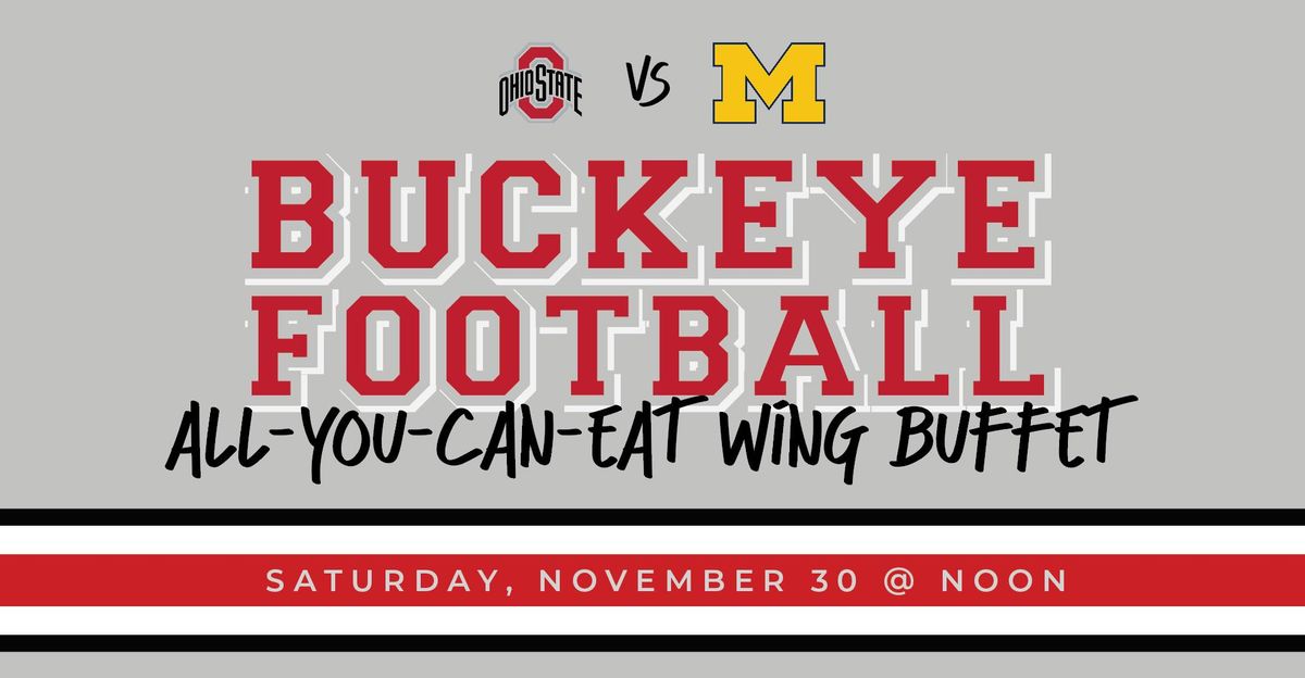 Game Day Buffet: OSU vs Michigan