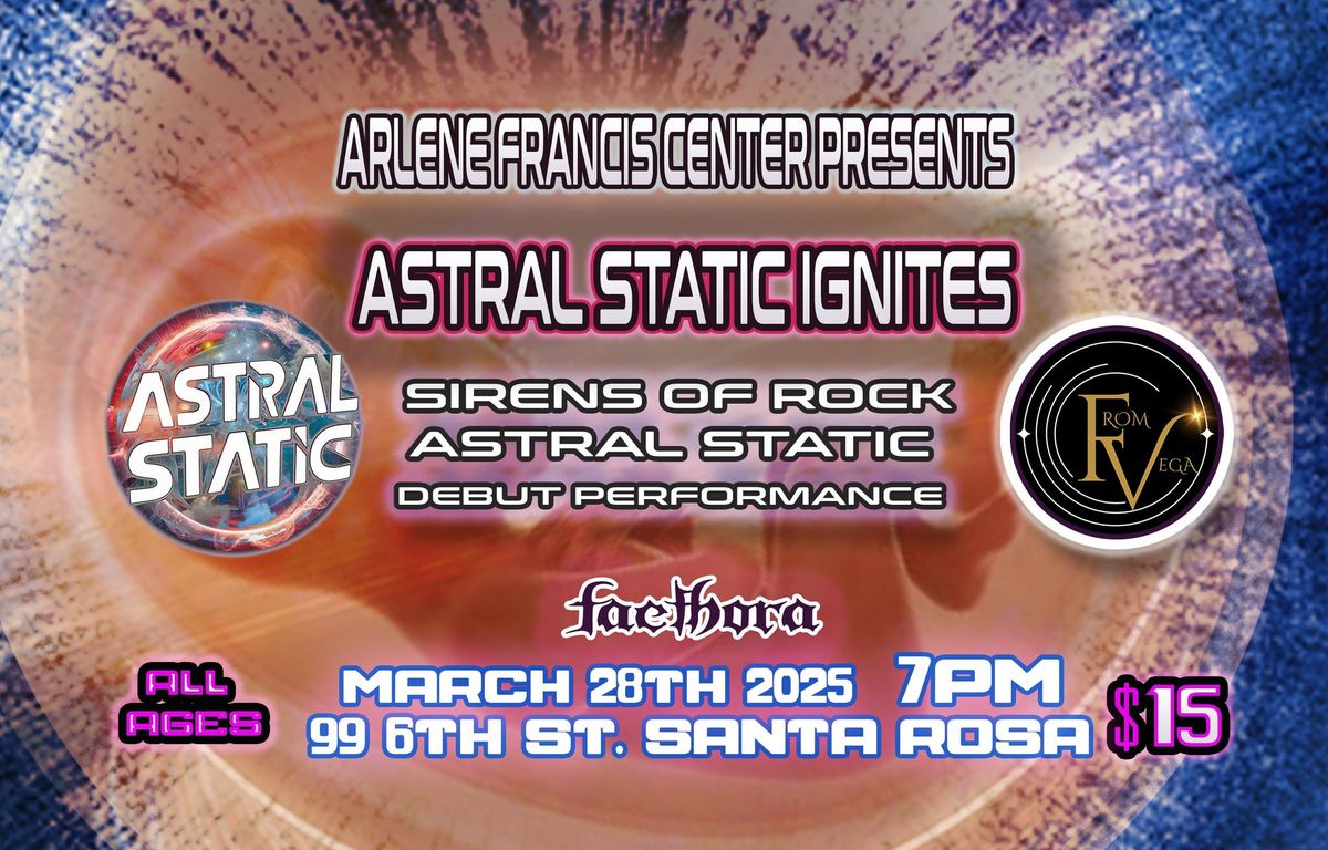 Astral Static Ignites Debut Concert with Astral Static, From Vega and Faethora, Arlene Francis. 