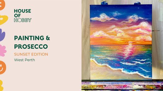 SOLD OUT Painting & Prosecco - Stunning Sunsets