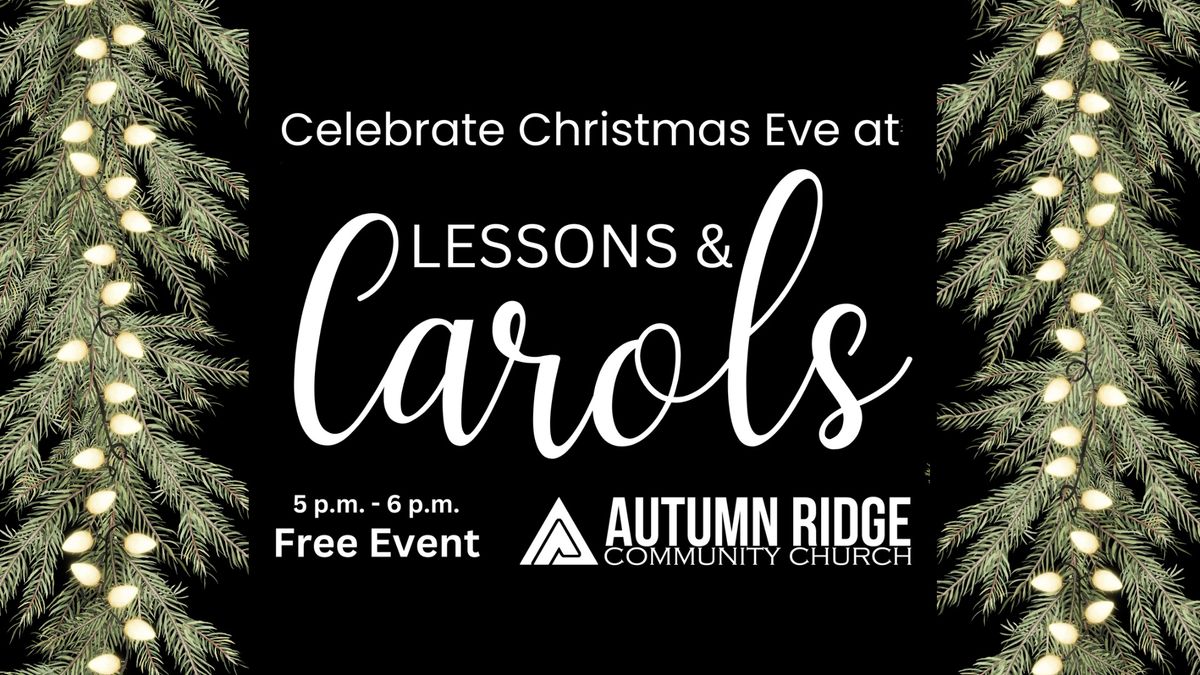 Lessons & Carols Christmas Eve Celebration 