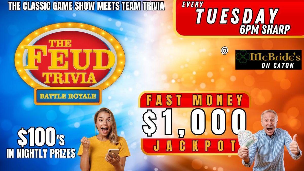 FEUD TRIVIA BATTLE ROYALE (PLAINFIELD)