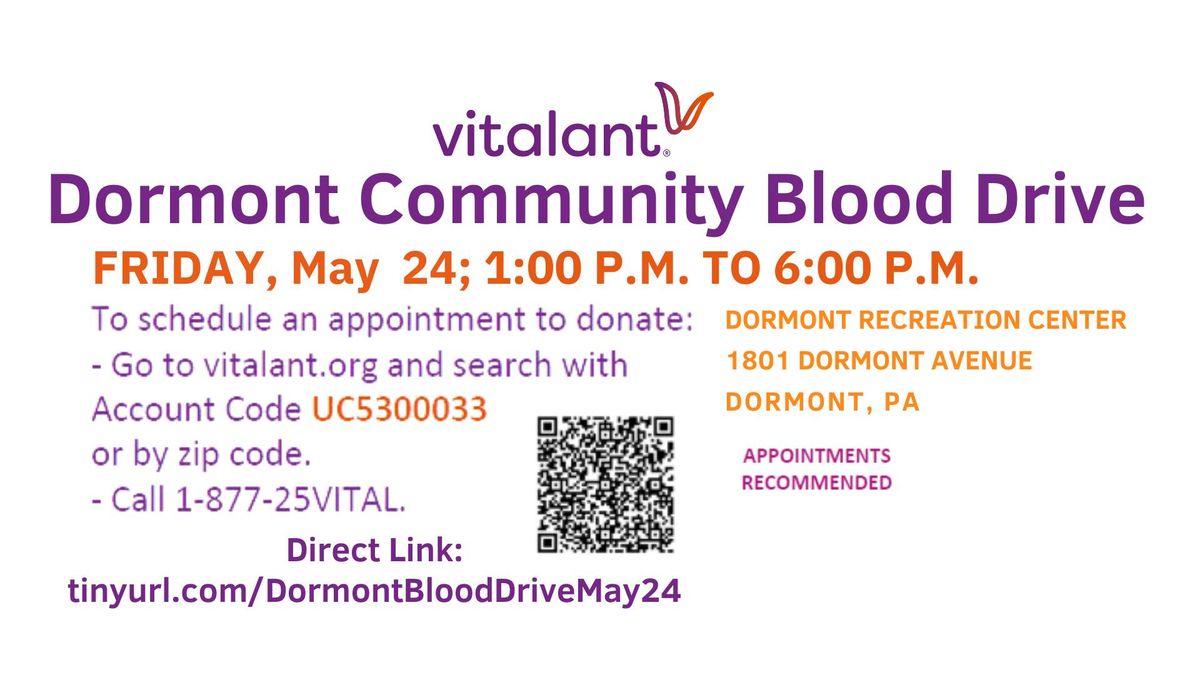 Vitalant Blood Drive - Dormont Recreation Center May 2024