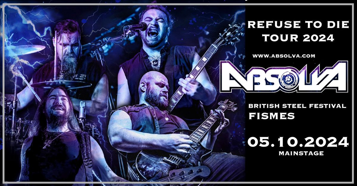 Absolva 'Refuse to Die' Tour 2024 | British Steel Festival, Fismes