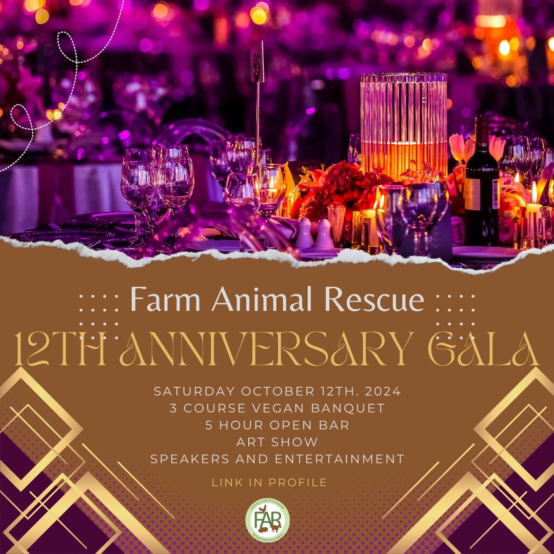 Farm Animal Rescue 12th Anniversary Gala